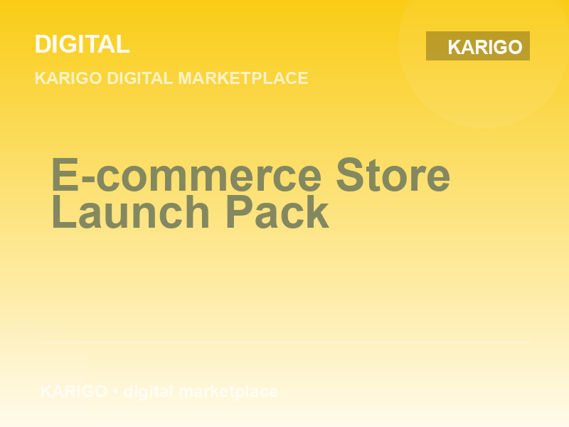 E-commerce Store Launch Pack